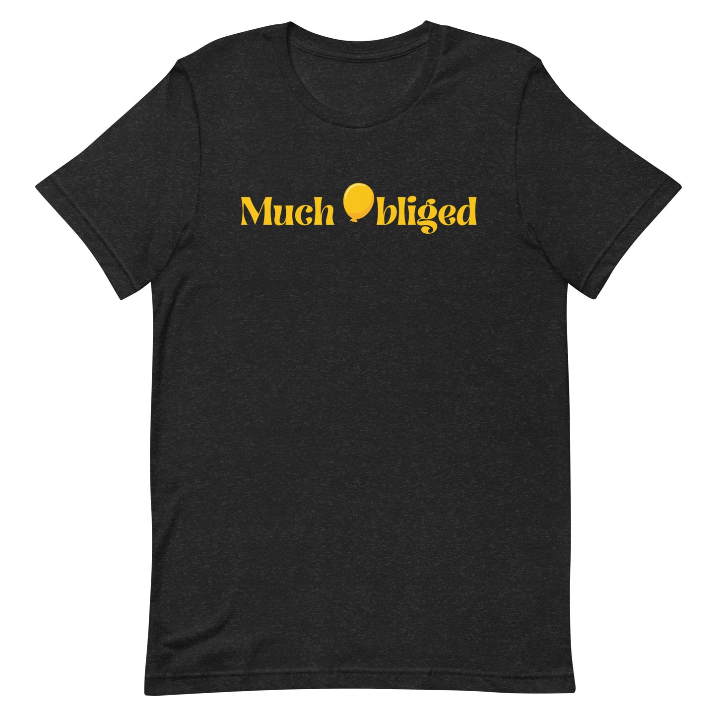 Much Obliged Logo Unisex t-shirt