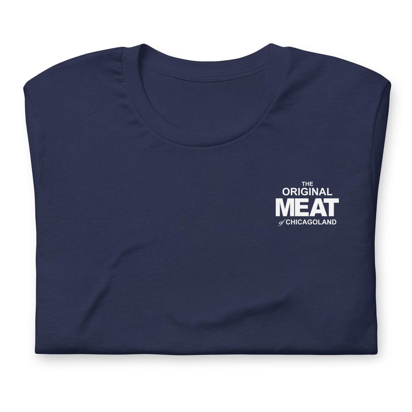 The Original MEAT of Chicagoland Blue Variant Unisex t-shirt