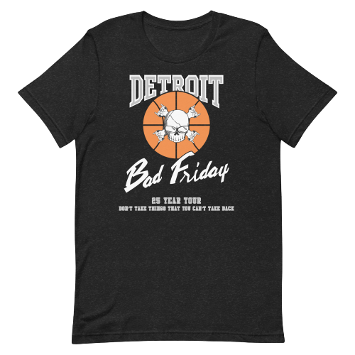 Detroit Bad Friday (Bad Boys) 25 Year Tour Umphreys Lot Shirt