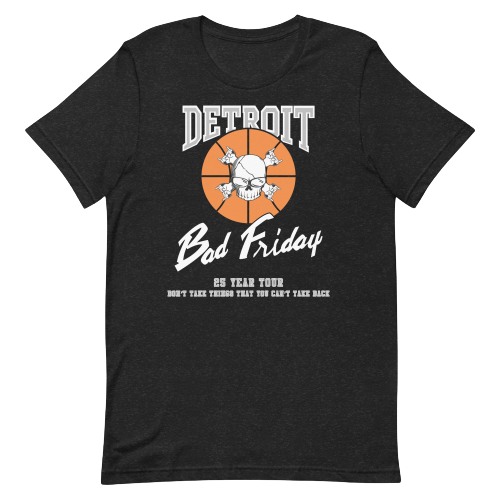Detroit Bad Friday (Bad Boys)  25 Year Tour  Umphreys Lot Shirt